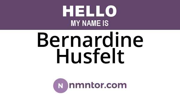 Bernardine Husfelt