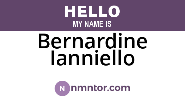 Bernardine Ianniello