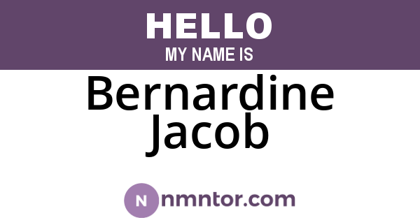 Bernardine Jacob