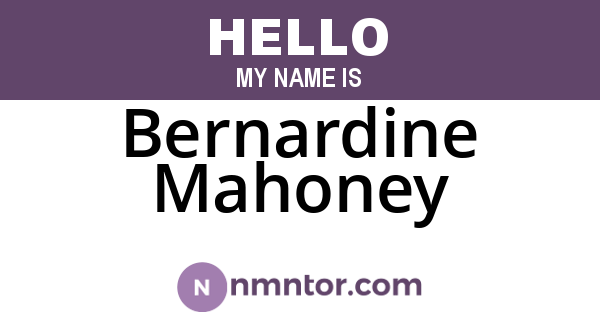 Bernardine Mahoney