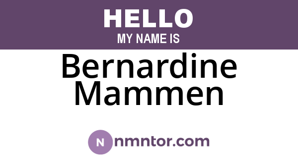 Bernardine Mammen