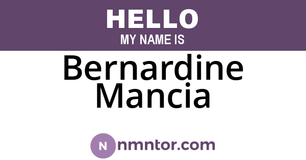Bernardine Mancia