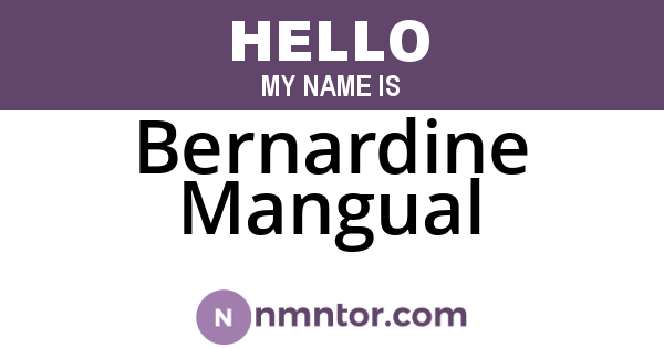 Bernardine Mangual