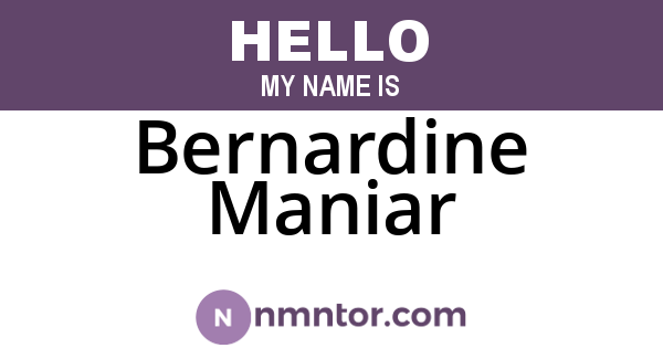 Bernardine Maniar