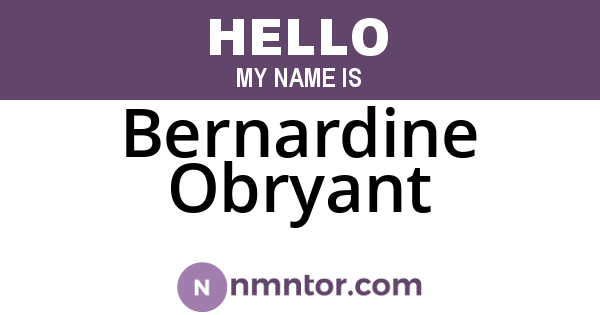 Bernardine Obryant
