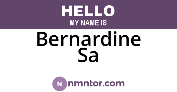 Bernardine Sa