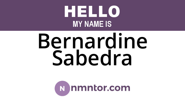 Bernardine Sabedra