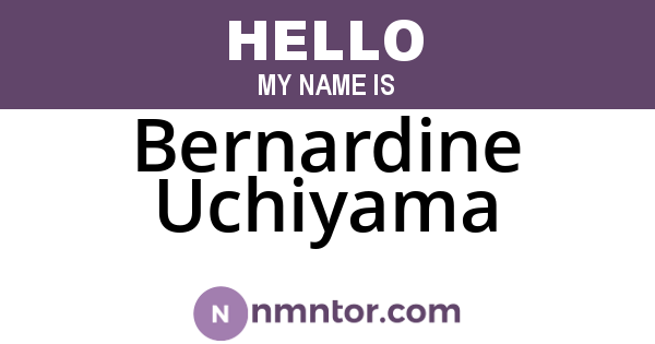 Bernardine Uchiyama