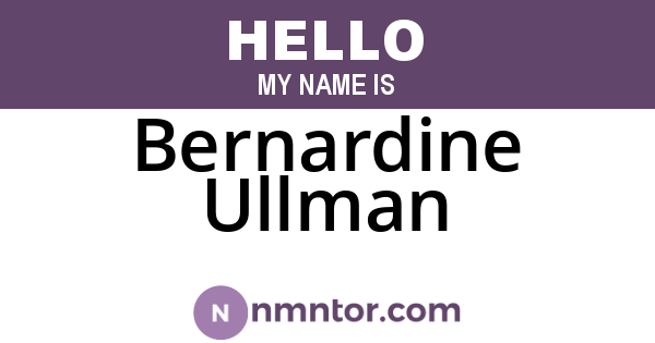 Bernardine Ullman