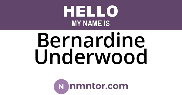Bernardine Underwood