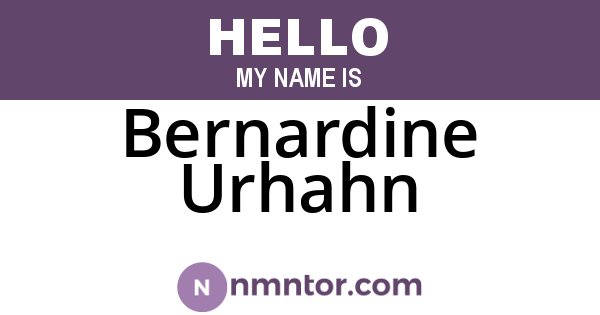 Bernardine Urhahn