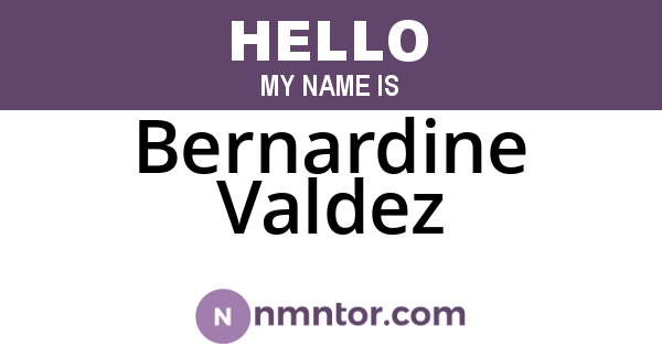 Bernardine Valdez