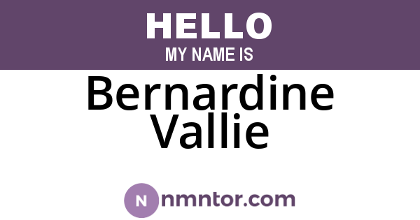 Bernardine Vallie