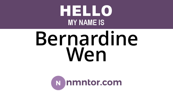 Bernardine Wen