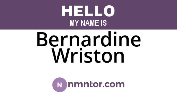 Bernardine Wriston