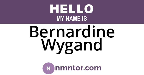 Bernardine Wygand