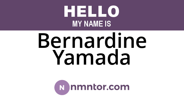 Bernardine Yamada