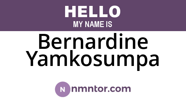 Bernardine Yamkosumpa