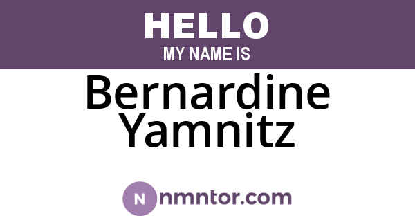 Bernardine Yamnitz