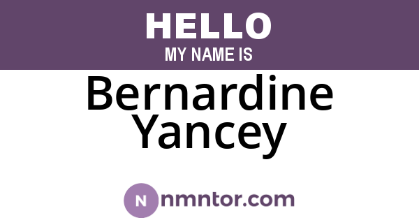 Bernardine Yancey
