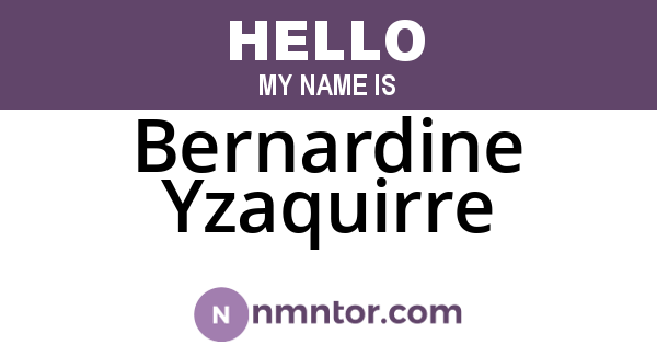 Bernardine Yzaquirre