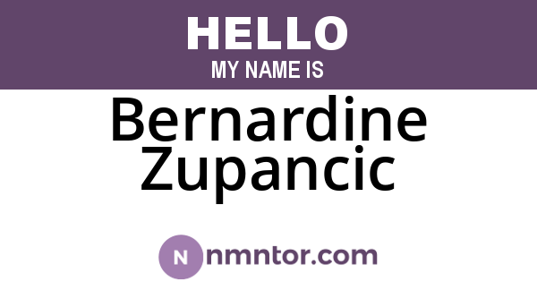 Bernardine Zupancic