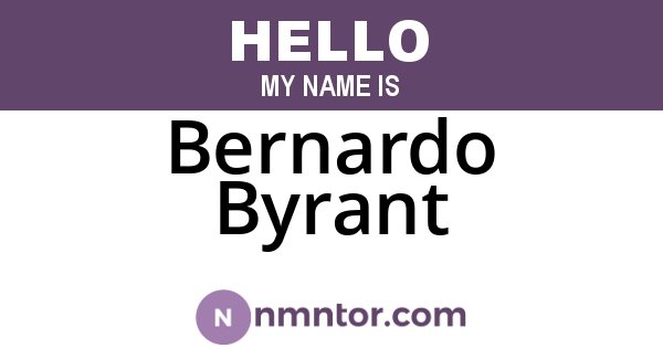 Bernardo Byrant