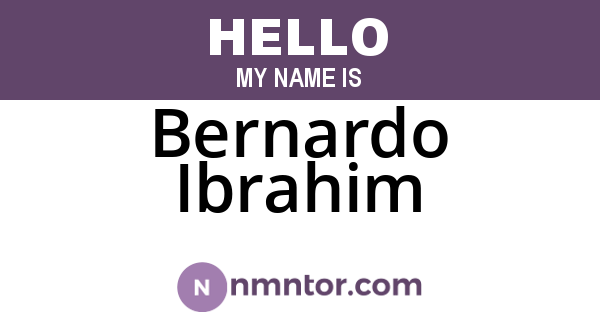 Bernardo Ibrahim