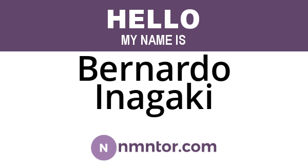 Bernardo Inagaki