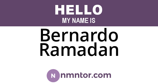 Bernardo Ramadan