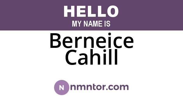 Berneice Cahill