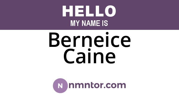 Berneice Caine
