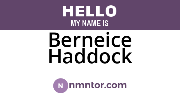 Berneice Haddock