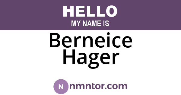 Berneice Hager
