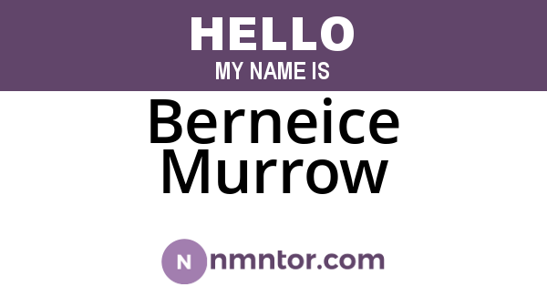 Berneice Murrow