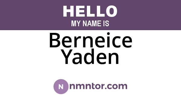 Berneice Yaden