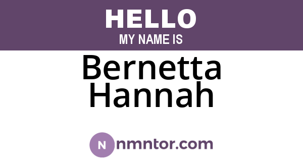 Bernetta Hannah