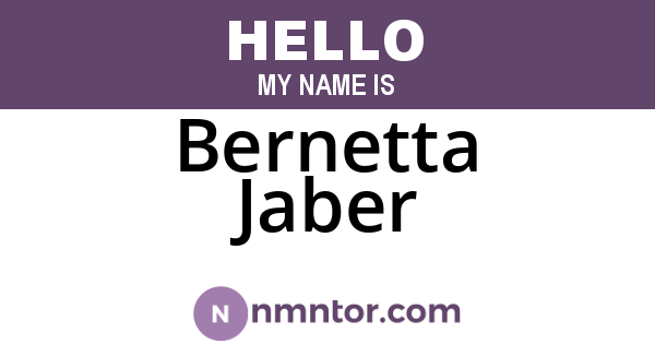 Bernetta Jaber