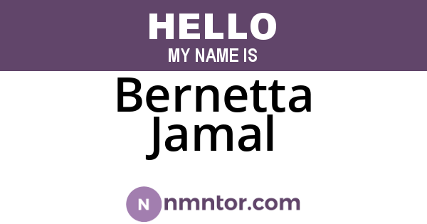 Bernetta Jamal