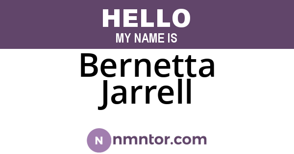Bernetta Jarrell