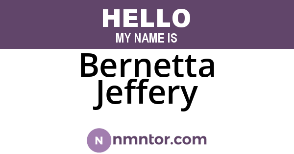 Bernetta Jeffery