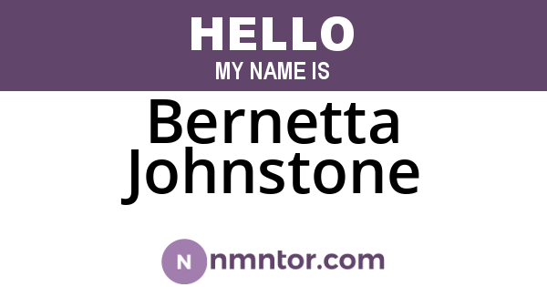 Bernetta Johnstone