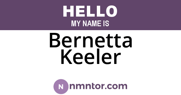 Bernetta Keeler