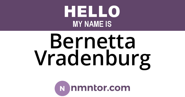 Bernetta Vradenburg