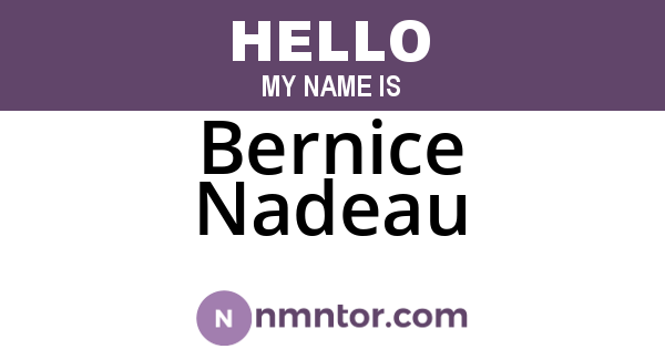 Bernice Nadeau