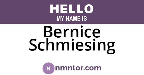 Bernice Schmiesing