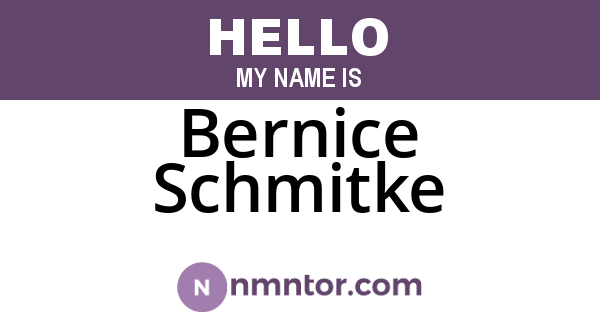 Bernice Schmitke