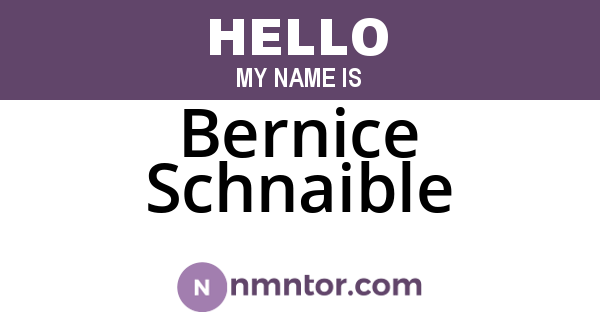 Bernice Schnaible