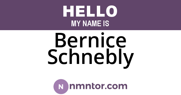 Bernice Schnebly