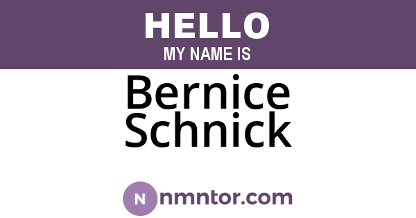 Bernice Schnick